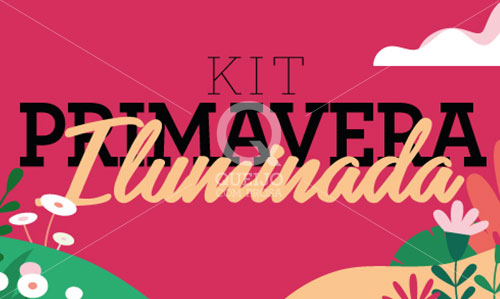 Kit Primavera Iluminada